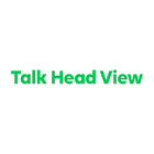 Talk Head View